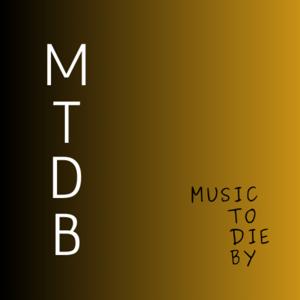 music to die by