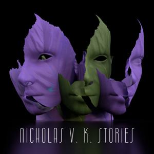 Nicholas V. K. Stories