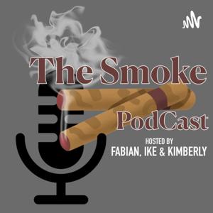 The Smoke PodCast