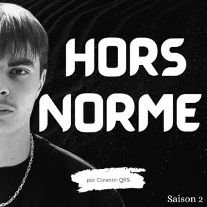 Hors Norme - par Corentin QRS
