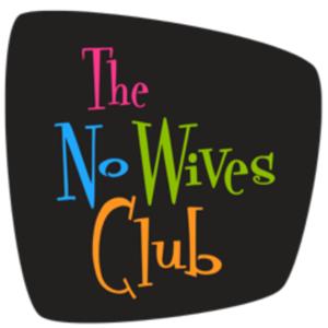 The No Wives Club