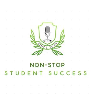 Non-stop Student Success Podcast