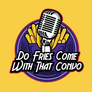 Do Fries Come With That Convo