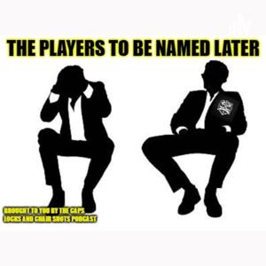 The Players to be Named Later