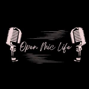 Open Mic Life
