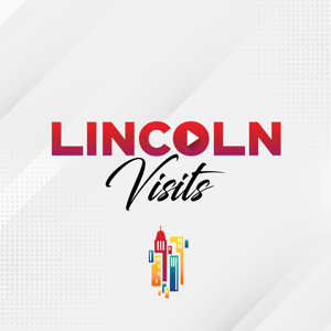 Lincoln Visits with Visit Lincoln