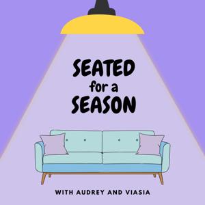 Seated for a Season