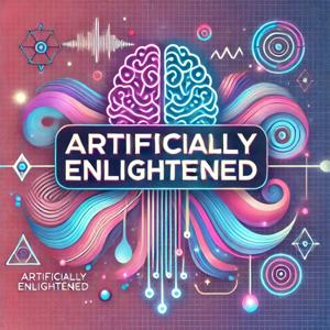 Artificially Enlightened