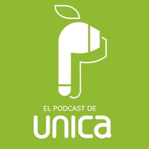 EL PODCAST DE UNICA
