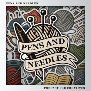 Pens and Needles Podcast
