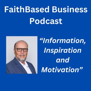 Faith Based Business Podcast
