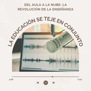 Del aula a la nube: la revolución de la enseñanza