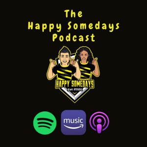 The Happy Somedays Podcast
