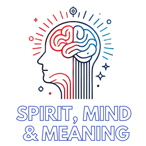 Spirit, Mind & Meaning