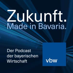 Zukunft. Made in Bavaria.