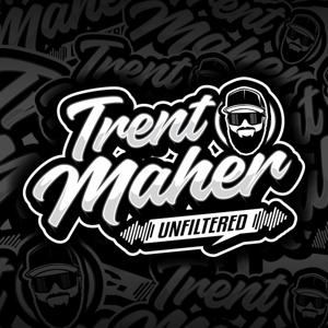Trent Maher Unfiltered