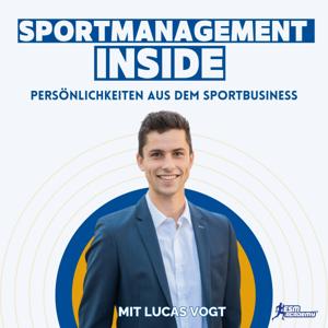 Sportmanagement inside - Persönlichkeiten aus dem Sportbusiness