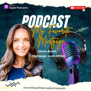 My Favorite Mortgage