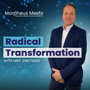 Radical Transformation