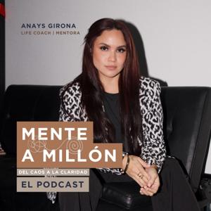 Mente a Millón | Anays Girona