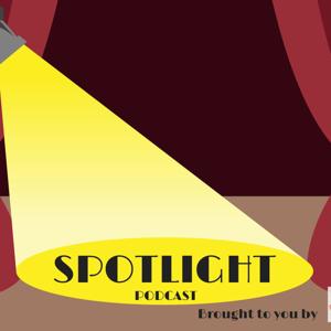 Spotlight Podcast