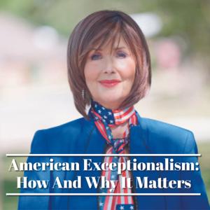 American Exceptionalism: How And Why It Matters