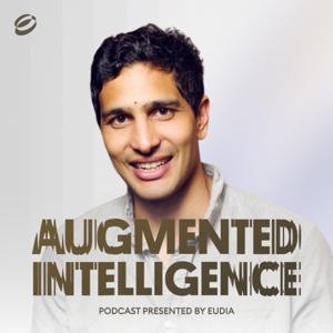 The Augmented Intelligence Podcast