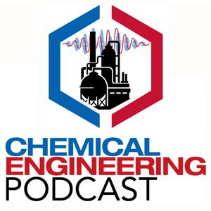 Chemical Engineering Podcast