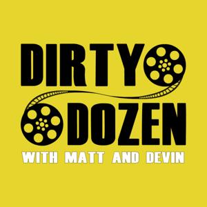 Dirty Dozen Movie Podcast