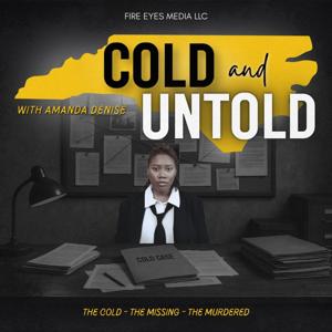 Cold and Untold