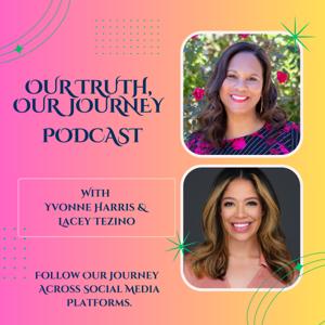 Our Truth Our Journey Podcast