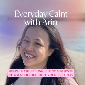 Everyday Calm with Arin