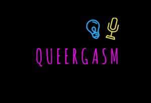 Queergasm Podcast