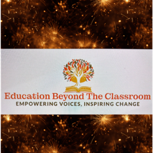 Education Beyond the Classroom | Empowering Voices, Inspiring Change