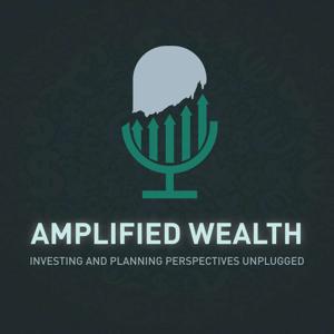 Amplified Wealth