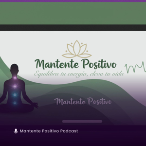 Mantente Positivo