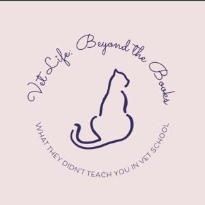 Vet Life: Beyond the Books