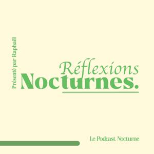 Réflexions Nocturnes