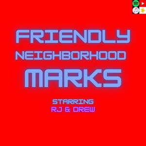 FRIENDLY NEIGHBORHOOD MARKS