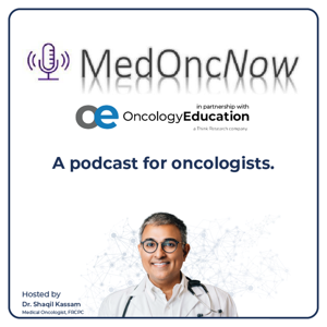 OncologyEducation presents MedOncNow