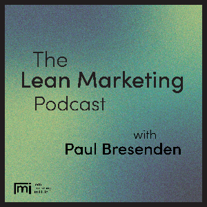 The Lean Marketing Podcast
