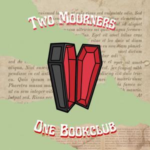 Two Mourners, One Bookclub