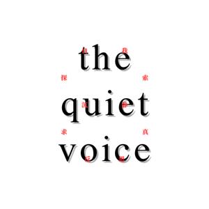 THE QUIET VOICE
