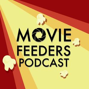Movie Feeders Podcast