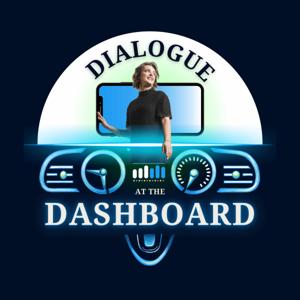 Dialogue at the Dashboard