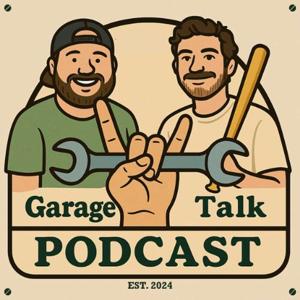 Garage Talk