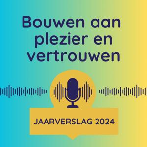 Bouwen aan plezier en vertrouwen