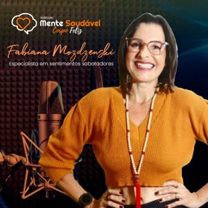 Emagrecimento Consciente E Feliz - Podcast do AutoAmor