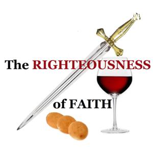 The Righteousness of FAITH