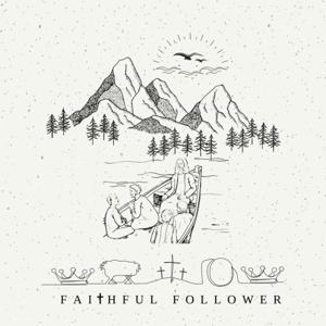 Faithful Follower